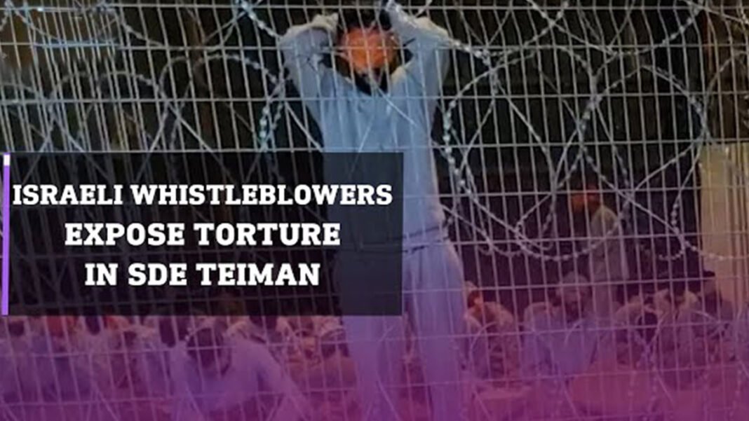 The Triumph of Inhumanity: Video of Gang Rape of Palestinian Male Prisoner by Israeli Soldiers Released Israeli whistleblowers Sde Teiman prison