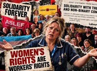 Labour Women’s Conference: Unions Want ‘Total Solidarity’ But Not For Women Unions want Total Solidarity. But Not For Women?